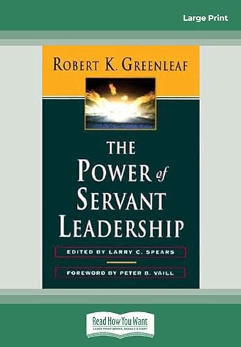 The Power of Servant-Leadership von ReadHowYouWant